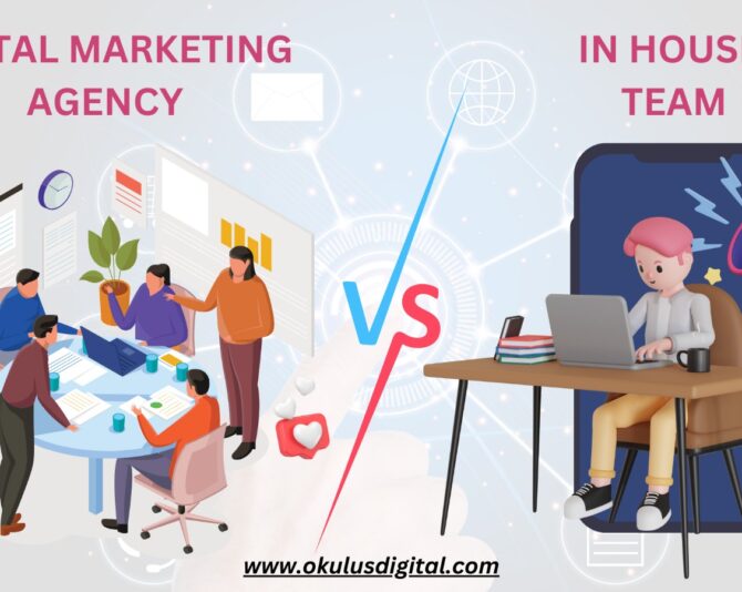 Working with Digital Marketing Agencies vs. In-House Teams: The Pros and Cons